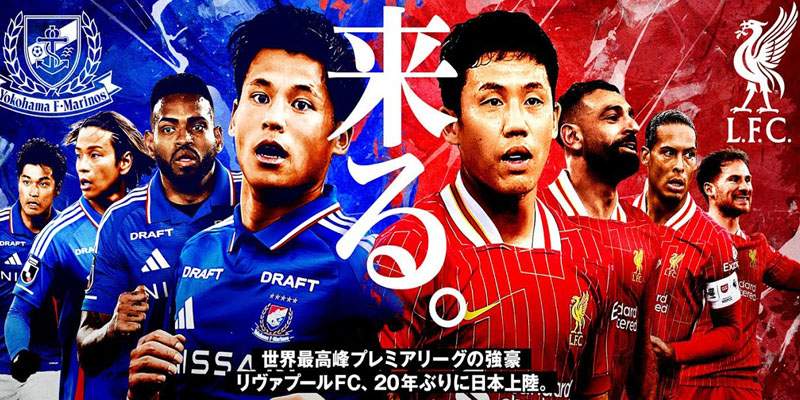 Soi Kèo Yokohama F.Marinos Vs Liverpool 17h30 30/07 - Giao Hữu Câu Lạc Bộ 4 Tham khảo thông tin đội hình trước cặp đấu giao hữu