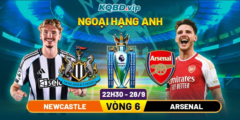 Soi-Kèo-Newcastle-Vs-Arsenal-22h30-28_9-Vòng-6-Ngoại-Hạng-Anh